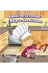 Ayudo En La Cocina / I Help in the Kitchen