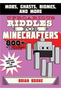 Uproarious Riddles for Minecrafters