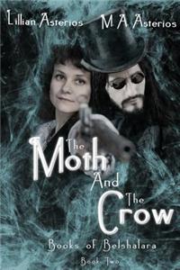 The Moth and the Crow