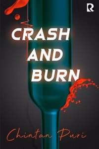 Crash & Burn