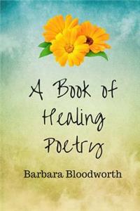 Book of Healing Poetry