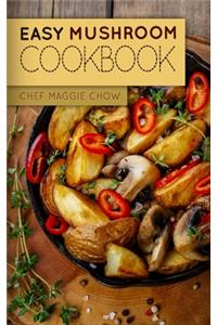 Easy Mushroom Cookbook