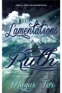 The Lamentations of Ruth