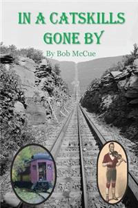 In a Catskills gone by