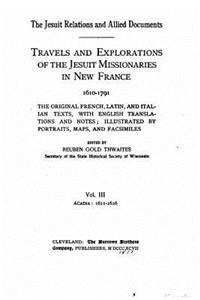 Jesuit relations and allied documents - Vol. III