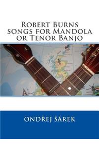 Robert Burns songs for Mandola or Tenor Banjo