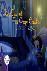 Kamyla Chung and the Creepy Crawlies
