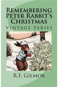 Remembering Peter Rabbit's Christmas