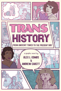 Trans History: A Graphic Novel