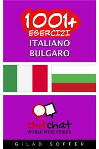 1001+ Esercizi italiano - bulgaro