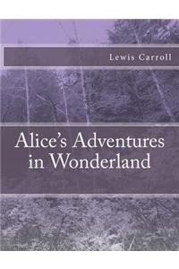Alice's Adventures in Wonderland (original edition)