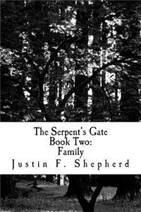 The Serpent's Gate Book 2