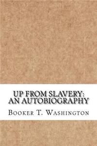 Up From Slavery