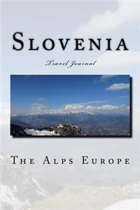 Slovenia Travel Journal