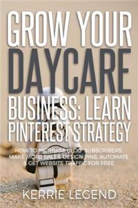 Grow Your Daycare Business