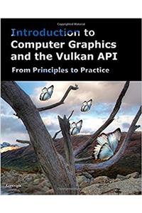 Introduction to Computer Graphics and the Vulkan Api