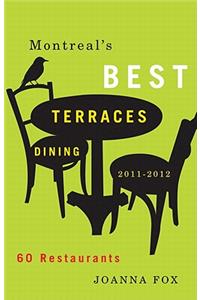 Montreal's Best Terrasses Dining