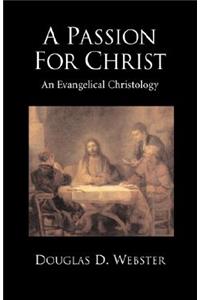 A Passion for Christ
