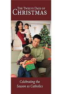 The Twelve Days of Christmas