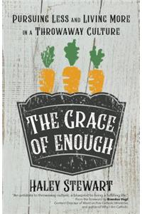 Grace of Enough