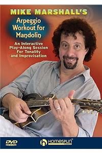 Mike Marshall's Arpeggio Workout for Mandolin
