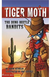 The Dung Beetle Bandits