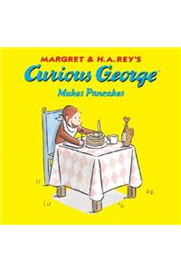 Curious George Makes Pancakes