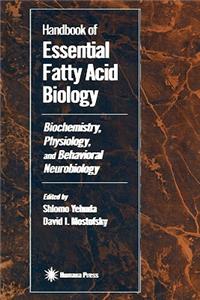 Handbook of Essential Fatty Acid Biology