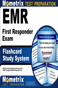 Emr First Responder Exam Flashcard Study System