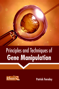 Principles and Techniques of Gene Manipulation