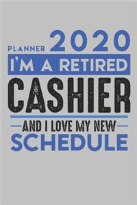 Weekly Planner 2020 - 2021 for retired CASHIER