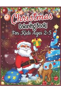 Christmas Coloring Book for Kids Ages 2-5