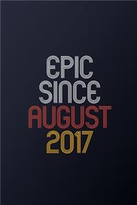 Epic Since August 2017
