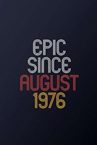 Epic Since August 1976