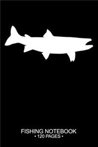 Fishing Notebook 120 Pages