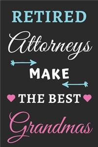 Retired Attorneys Make the Best Grandmas