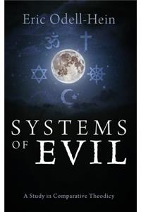 Systems of Evil