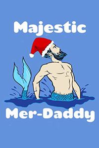 Majestic Mer Daddy