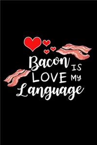 Bacon Is My Love Language