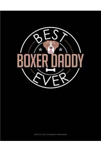 Best Boxer Daddy Ever