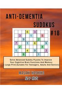 Anti-dementia Sudokus #18