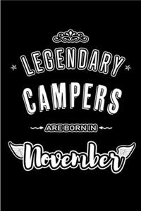 Legendary Campers are born in November