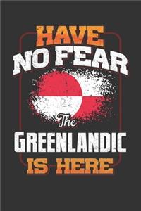 Have No Fear The Greenlandic Is Here