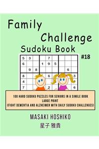 Family Challenge Sudoku Book #18