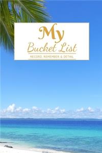 My Bucket List