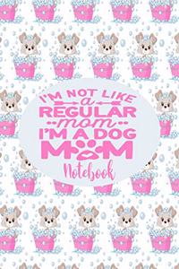 Notebook - I'm A Dog Mom