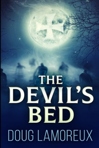 The Devil's Bed