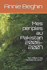 Mes périples au Pakistan en 2006-2007