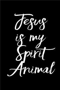Jesus is My Spirit Animal