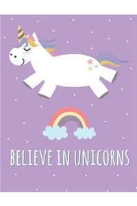 Believe In Unicorns